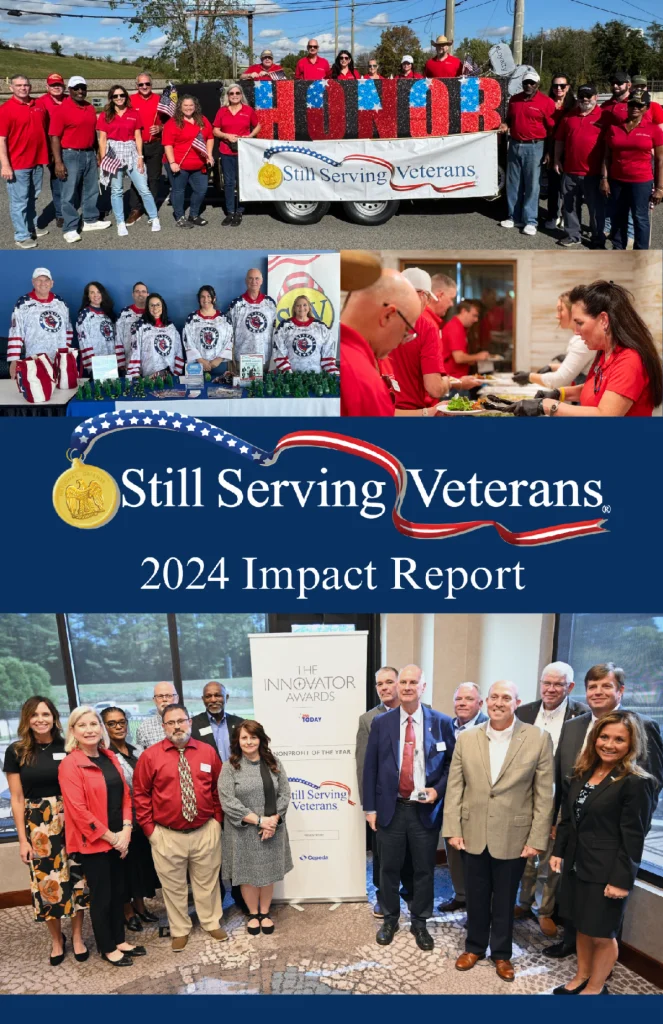 Still Serving Veterans 2024 Impact Report cover collage featuring community service events, team volunteering, and the Innovator Awards recognition.