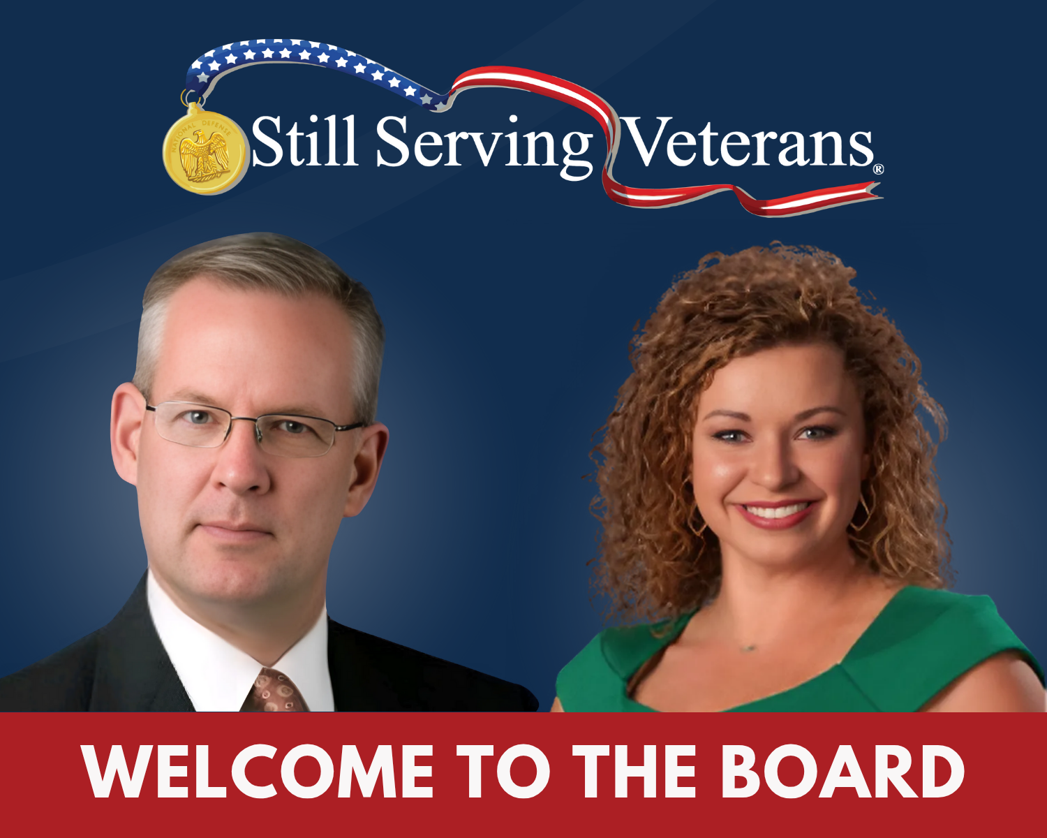 Banner announcing the addition of two new members to the Still Serving Veterans Board of Directors: Kristen Strickland and Brian Clark